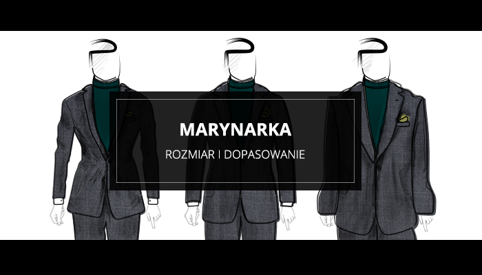 Marynarka. Rozmiar i dopasowanie