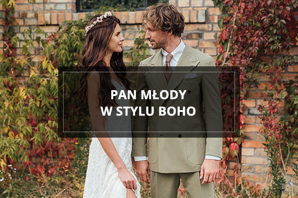 Pan Młody w stylu boho