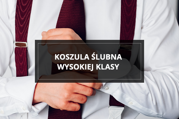 Koszula ślubna wysokiej klasy